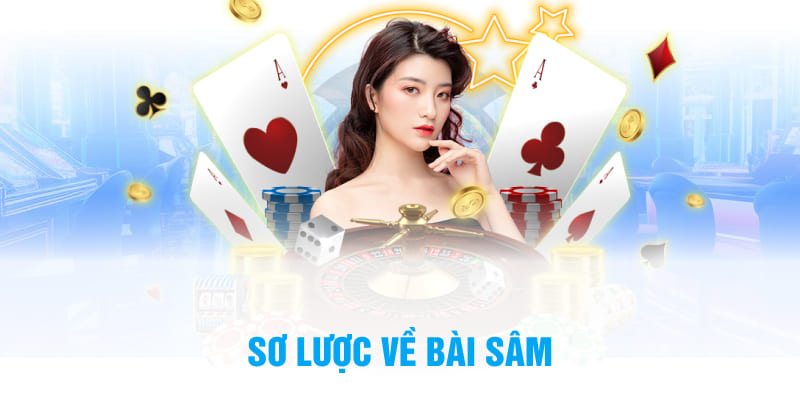 Sơ lược về bài Sâm